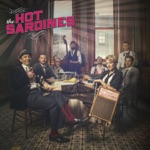 The Hot Sardines - Wake Up In Paris