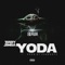 Yoda - Baby Simba lyrics