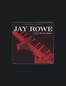 Listen to Jay Rowe, watch music videos, read bio, see tour dates & more!