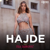 Hajde - Tea Tairovic