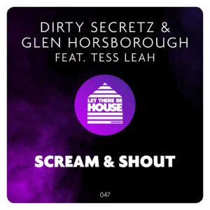 Scream & Shout (feat. Tess Leah) - Single