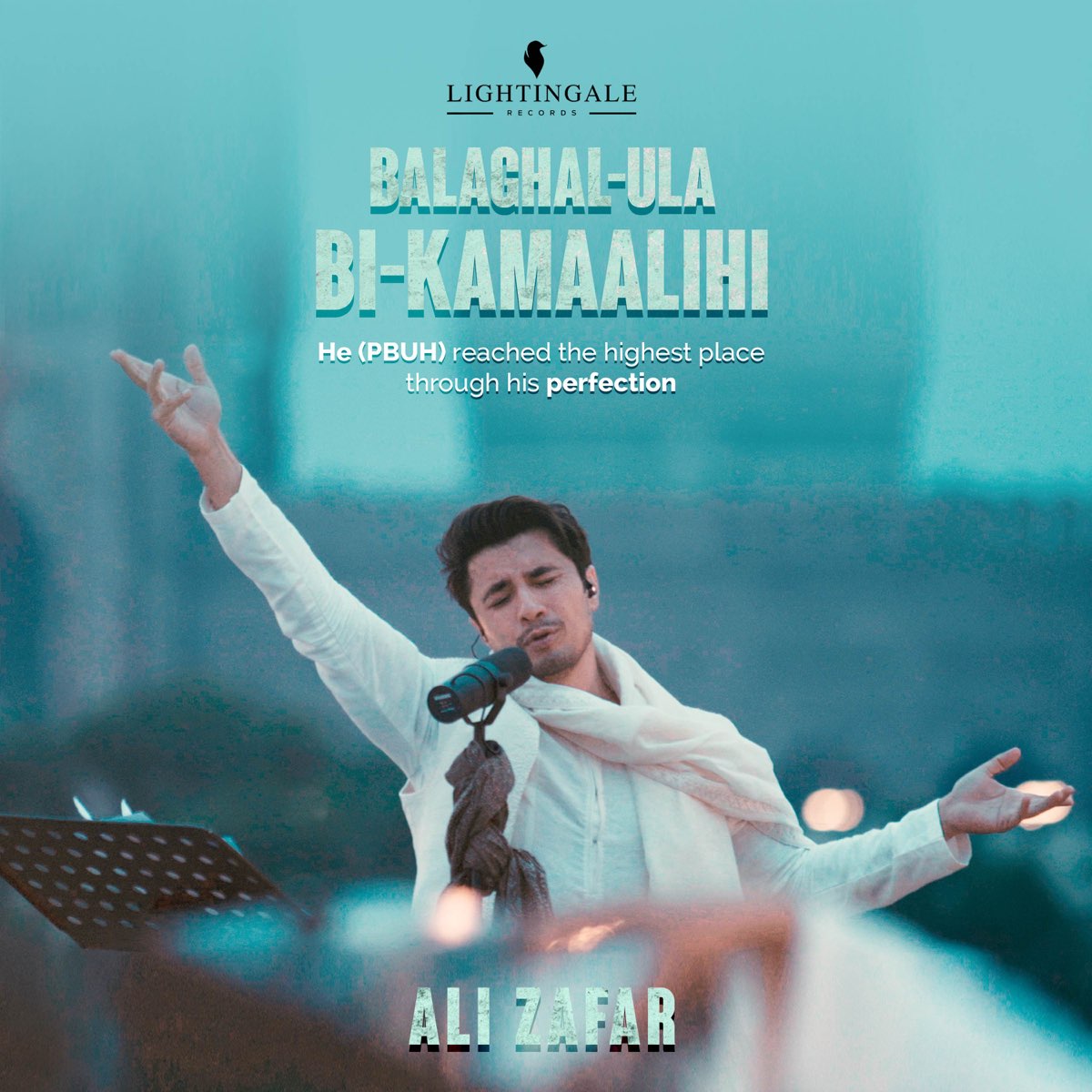 Balaghal-Ula Bi-Kamaalihi - Single - Album by Ali Zafar - Apple Music
