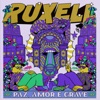 Paz, Amor e Grave (Remixes)