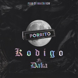 Porrito (feat. Daka) Kodigo