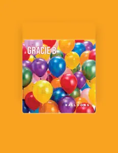 Gracie B सुनें, म्यूज़िक वीडियो देखें, बायो पढ़ें, दौरे की तारीखें और बहुत कुछ देखें!