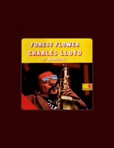 Poslechněte si interpreta Charles Lloyd Quartet, sledujte hudební videa, přečtěte si životopis, podívejte se na data turné a další informace.