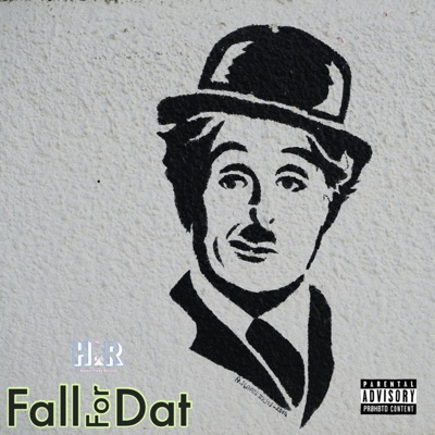 Fall For Dat - Single