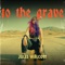 To the Grave - Jules Walcott lyrics