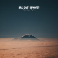 Blue Wind - Single - TABAL & Fufe