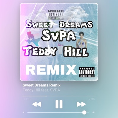 Sweet Dreams (feat. Svpa) [Remix] - Single