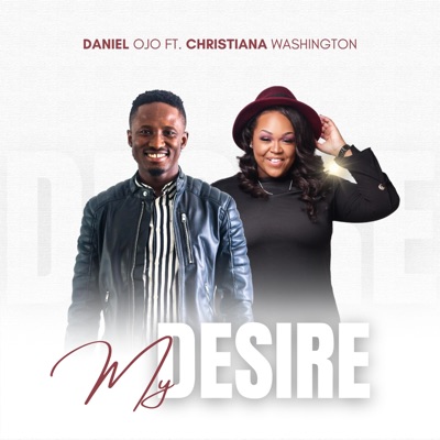 My Desire (feat. Christiana Washington) - Single