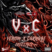 Venom x Carnage Freestyle #1 - Single - Todz & RedPillTrill