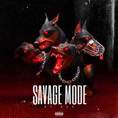 Savage Mode Vol 1 Intro - Single