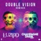 Double Vision (TVBOO Remix) - LUZCID & Champagne Drip lyrics