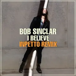 I Believe - Single - Bob Sinclar