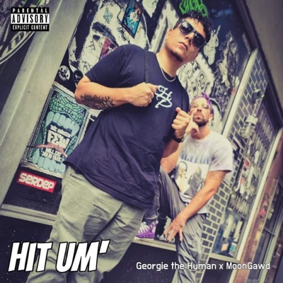 Hit Um' (feat. Moongawd) - Single