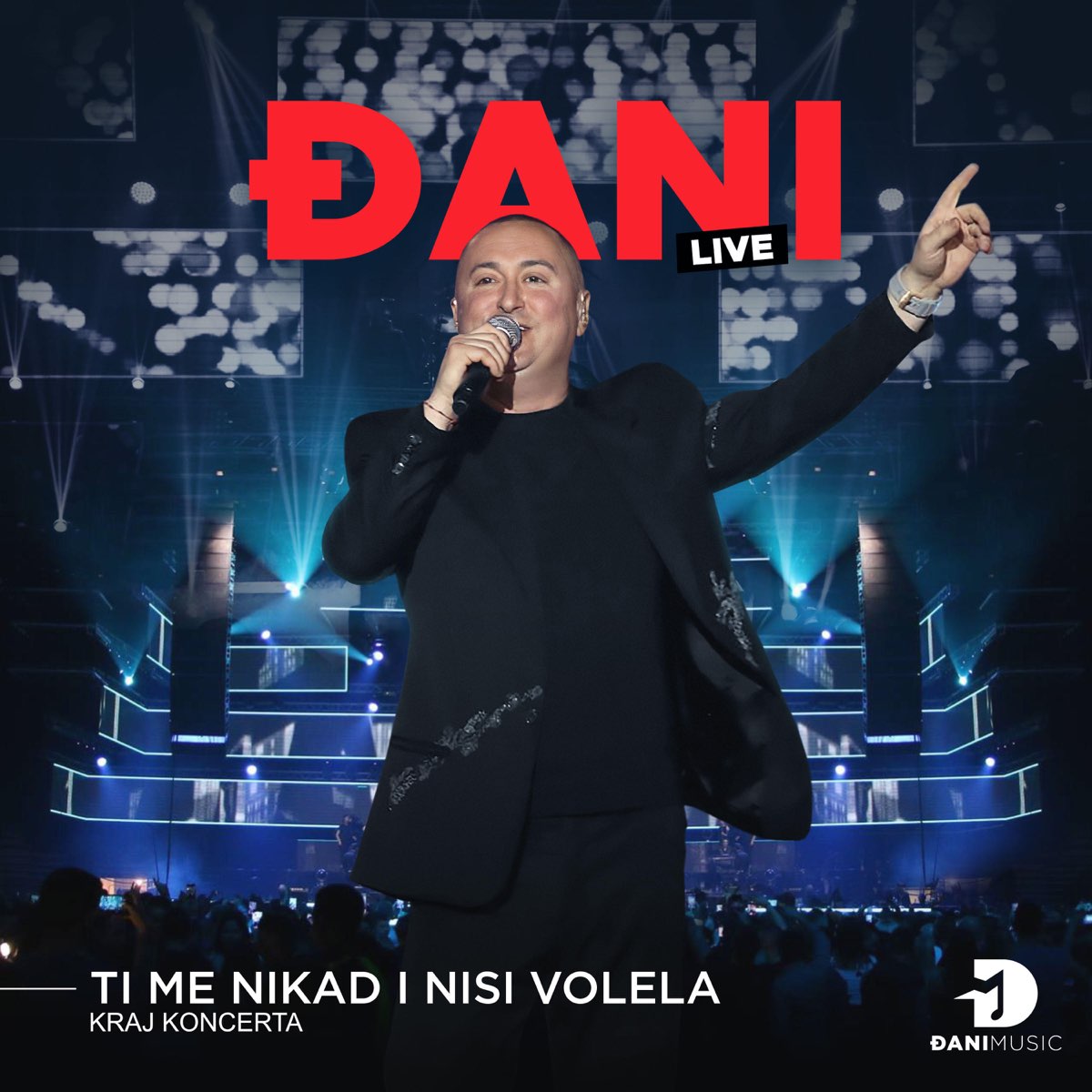 Ti me nikad I nisi volela - kraj koncerta (Live) - Single by Djani on Apple  Music