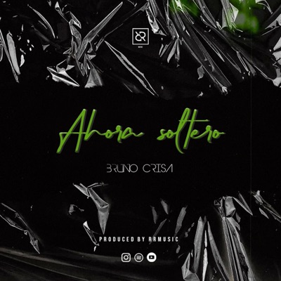 Ahora Soltero - Single