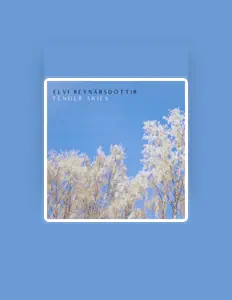 Posłuchaj wykonawcy Elvi Reynarsdóttir, obejrzyj teledyski, przeczytaj biografię, zobacz daty tras koncertowych i nie tylko!