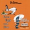 The Rabbit, The Bear and the Zinniga-Zanniga - Dr. Seuss lyrics