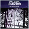 Down Down Down (UK Remixes)