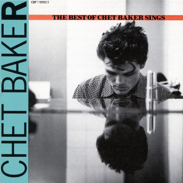 The Best of Chet Baker Sings - チェット・ベイカーのアルバム