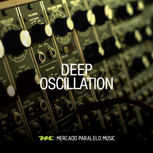 Deep Oscillation - EP