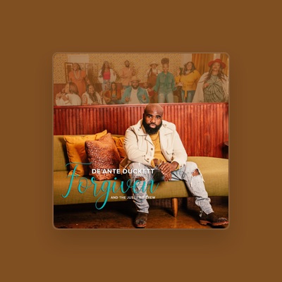 Listen to DeAnte Duckett & The Justified Crew, watch music videos, read bio, see tour dates & more!