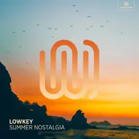 Summer Nostalgia — Lowkey