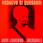 Yodheya Di Qurbaani (feat. Jagowale) - Single