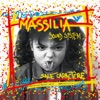 Massilia Sound System Casa Massilia 