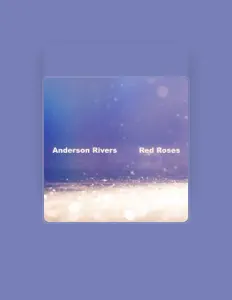 Listen to Anderson Rivers, watch music videos, read bio, see tour dates & more!