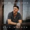 One of These Days - Nick Walker lyrics