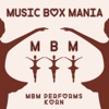 Music Box Mania