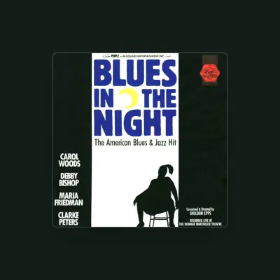 Listen to Original London Cast of Blues In the Night, watch music videos, read bio, see tour dates & more!
