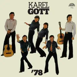 Karel Gott '78 - Karel Gott Karel Gott '78 - Karel Gott