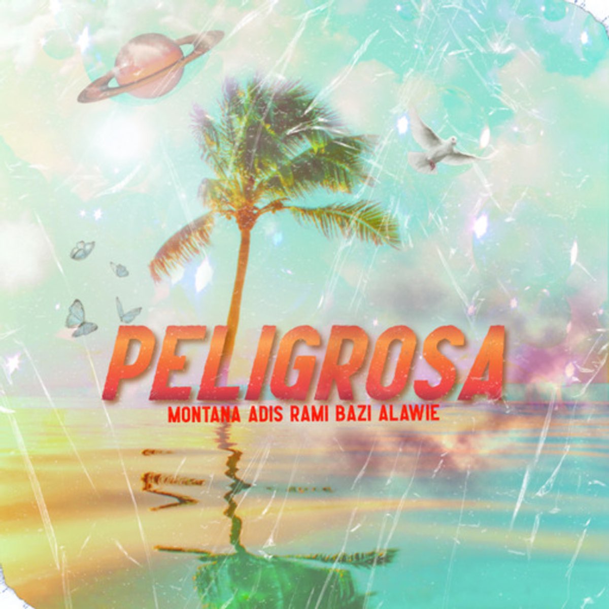 PELIGROSA (feat. Adis) - Single by Rami Bazi, Montana & ALAWIE on Apple  Music