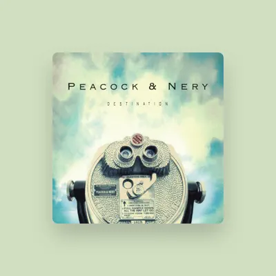 Listen to Peacock & Nery, watch music videos, read bio, see tour dates & more!