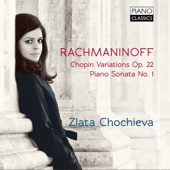 Rachmaninoff: Chopin Variations, Op. 22 & Piano Sonata No. 1 artwork