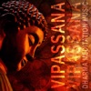 Vipassana - Dharma Meditation Music