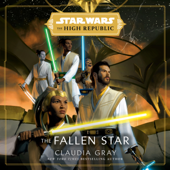 Star Wars: The Fallen Star (The High Republic) (Unabridged) - Claudia Gray Cover Art