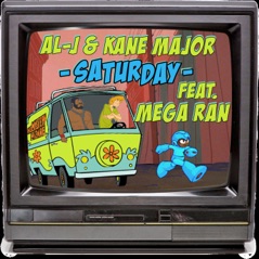 Saturday (feat. Mega Ran) - Single