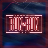 Run N' Run (feat. Ander Prms) - Single - Oreja14