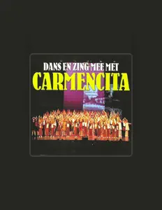 收听 Carmencita、观看音乐视频、阅读小传、查看巡演日期等 ！