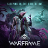 Sleeping in the Cold Below (From "Warframe") [feat. Damhnait Doyle] - Keith Power & Alan Doyle