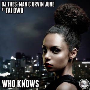 Who Knows (feat. Tai Owo) - Single