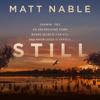 Still - Matt Nable