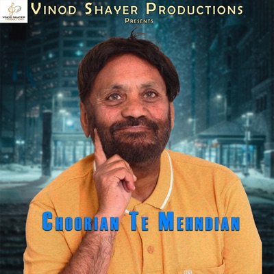 Choorian Te Mehndian (feat. Manohar Lal Manohar) - Single