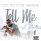 Tell Me (feat. Ty Dolla $ign, Trey Songz, Tory Lanez & Shannon Rivera) - Single