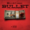 Bullet (feat. Sysco Yola & WhoIsRog) - Single